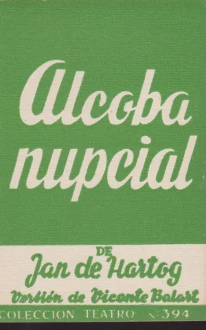 ALCOBA NUPCIAL. COLECCION TEATRO Nº394