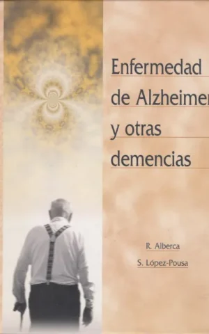 ENFERMEDAD DE ALZHEIMER Y OTRAS DEMENCIAS