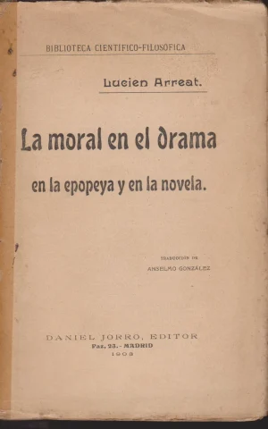 LA MORAL EN EL DRAMA EN LA EPOPEYA Y EN LA NOVELA