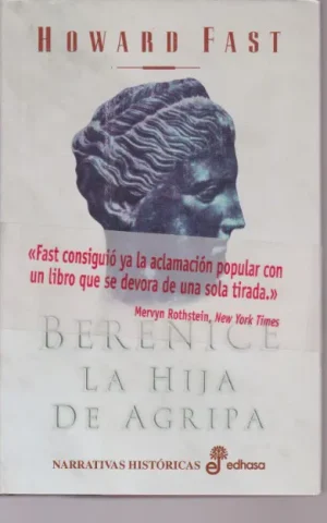 BERENICE LA HIJA DE AGRIPA