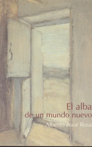 EL ALBA DE UN MUNDO NUEVO