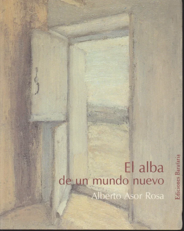 EL ALBA DE UN MUNDO NUEVO