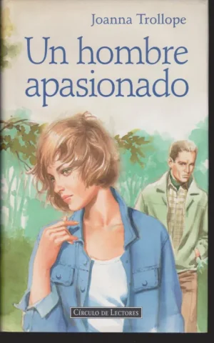 UN HOMBRE APASIONADO
