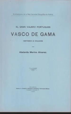 EL GRAN VIAJERO PORTUGUES VASCO DE GAMA