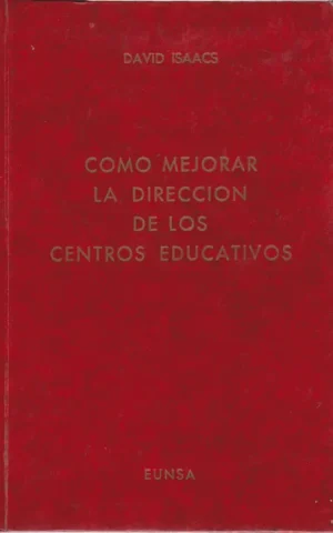 COMO MEJORAR LA DIRECCION DE LOS CENTROS EDUCATIVOS