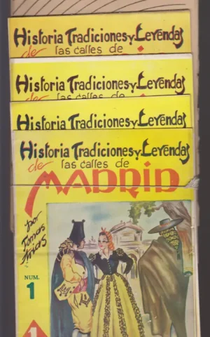 HISTORIA, TRADICIONES Y LEYENDAS DE LAS CALLES DE MADRID. (5 NÚMEROS). COMPLETO