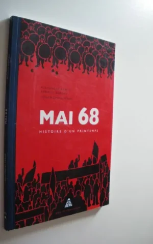MAI 68. HISTOIRE D´UN PRINTEMPS