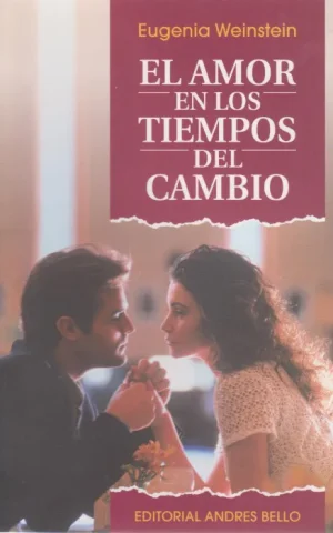 EL AMOR EN LOS TIEMPOS DEL CAMBIO