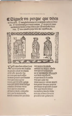SIGUESE UN PERQUE QUE DIZEN DE VEO VEO. Y UNA GLOSA NUEVA  DE O MUNDO CADUCO Y BREVE. Y UN DERRENIEGO A UNAS DAMAS. Y UN PERQ DE NUEVA MANERA HECHO A UNA SEÑORA POR BARTOLOME D TORRES. Y UNA CANCIO Q DIZE SOLA ME DEXASTES