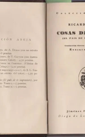 COSAS DE ESPAÑA. (EL PAÍS DE LO IMPREVISTO). TOMO I