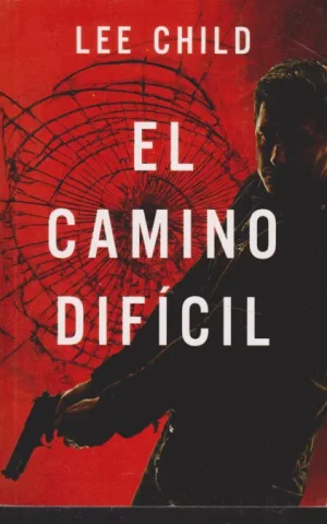EL CAMINO DIFICIL