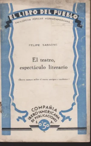 EL TEATRO, ESPECTACULO LITERARIO