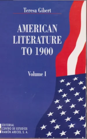 AMERICAN LITERATURE TO 1900. (2 VOLUMENES). COMPLETO