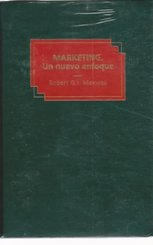 MARKETING. UN NUEVO ENFOQUE
