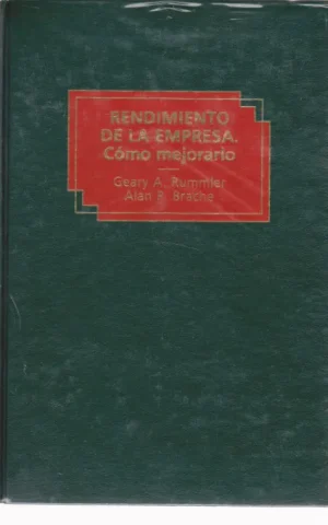 RENDIMIENTO DE LA EMPRESA. COMO MEJORARLO