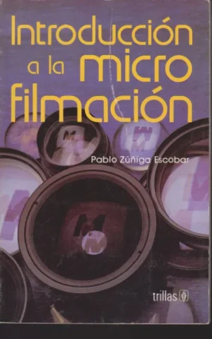 INTRODUCCION A LA MICROFILMACION