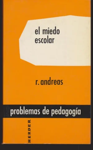 EL MIEDO ESCOLAR