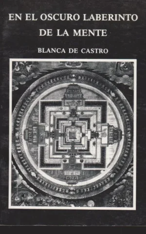 EN EL OSCURO LABERINTO DE LA MENTE