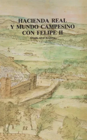 HACIENDA REAL Y MUNDO CAMPESINO CON FELIPE II. LAS PERPETUACIONES DE TIERRAS BALDIAS EN MADRID