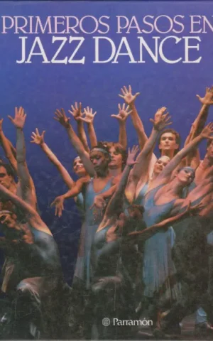 PRIMEROS PASOS EN JAZZ DANCE