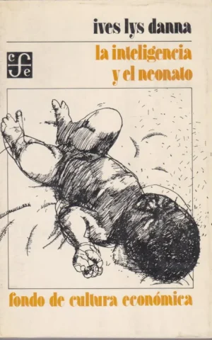 LA INTELIGENCIA Y EL NEONATO