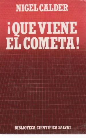 QUE VIENE EL COMETA