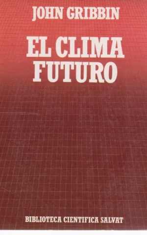 EL CLIMA FUTURO