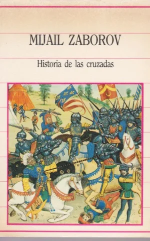 HISTORIA DE LAS CRUZADAS