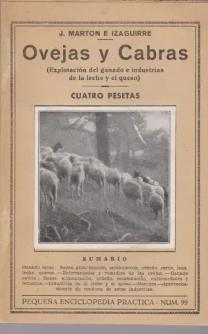 OVEJAS Y CABRAS. EXPLOTACION DEL GANADO E INDUSTRIAS DE LA LECHE Y EL QUESO