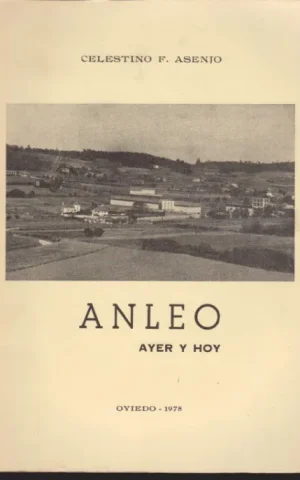ANLEO. AYER Y HOY
