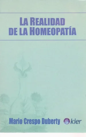 LA REALIDAD DE LA HOMEOPATIA