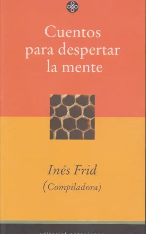 CUENTOS PARA DESPERTAR LA MENTE