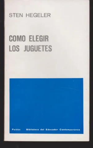 COMO ELEGIR LOS JUGUETES