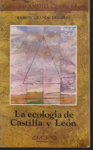 LA ECOLOGIA DE CASTILLA Y LEON