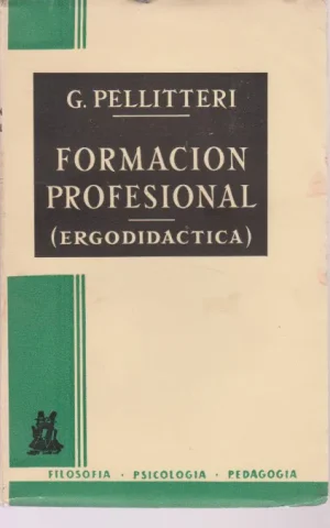 FORMACIÓN PROFESIONAL. (ERGODIDACTICA)