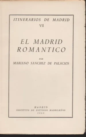 EL MADRID ROMANTICO