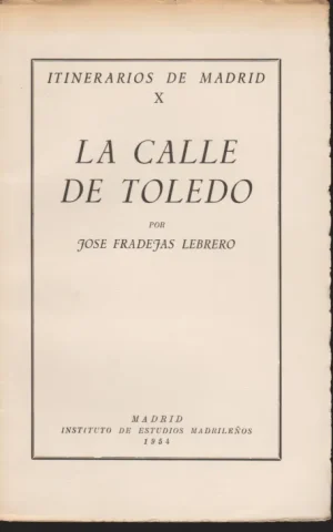 LA CALLE DE TOLEDO