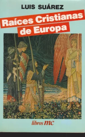 RAICES CRISTIANAS DE EUROPA