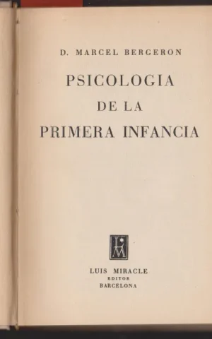 PSICOLOGIA DE LA PRIMERA INFANCIA