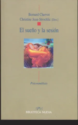 EL SUEÑO Y LA SESION