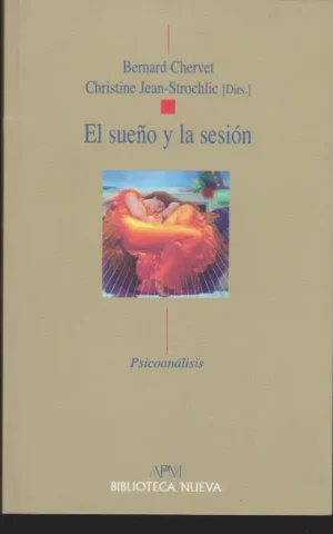 EL SUEÑO Y LA SESION