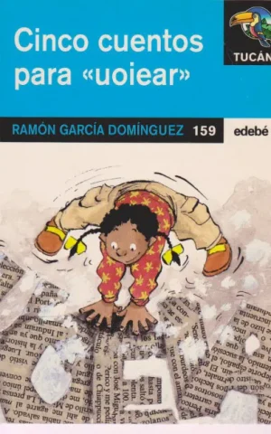 CINCO CUENTOS PARA UOIEAR