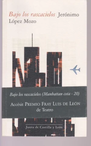 BAJO LOS RASCACIELOS. (MANHATTAN COTA-20)