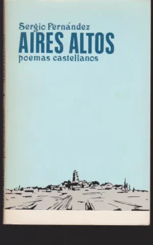 AIRES ALTOS. POEMAS CASTELLANOS