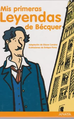 MIS PRIMERAS LEYENDAS DE BECQUER