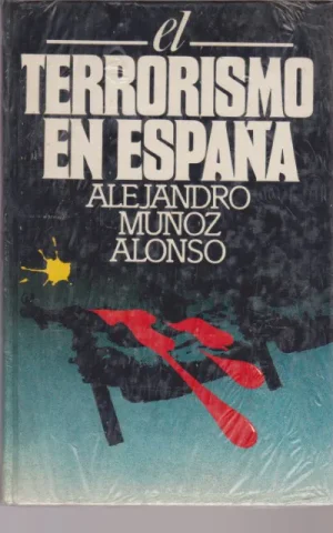 EL TERRORISMO EN ESPAÑA