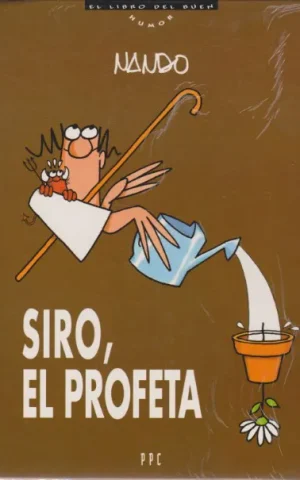 SIRO, EL PROFETA
