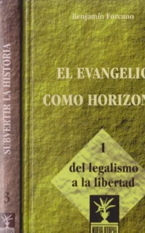 EL EVANGELIO COMO HORIZONTE. (3 TOMOS). COMPLETO