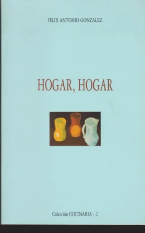 HOGAR, HOGAR