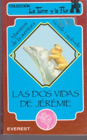 LAS DOS VIDAS DE JÉRÉME